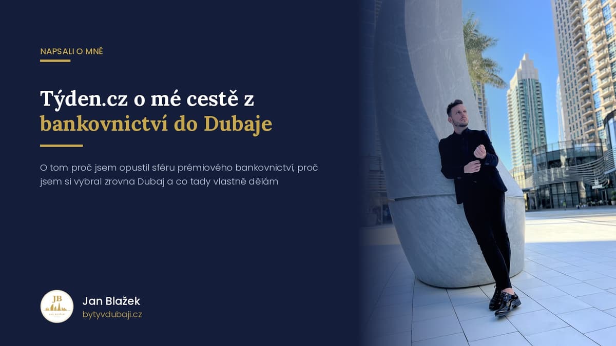 Napsali o mně: Týden.cz o mé cestě z bankovnictví do Dubaje