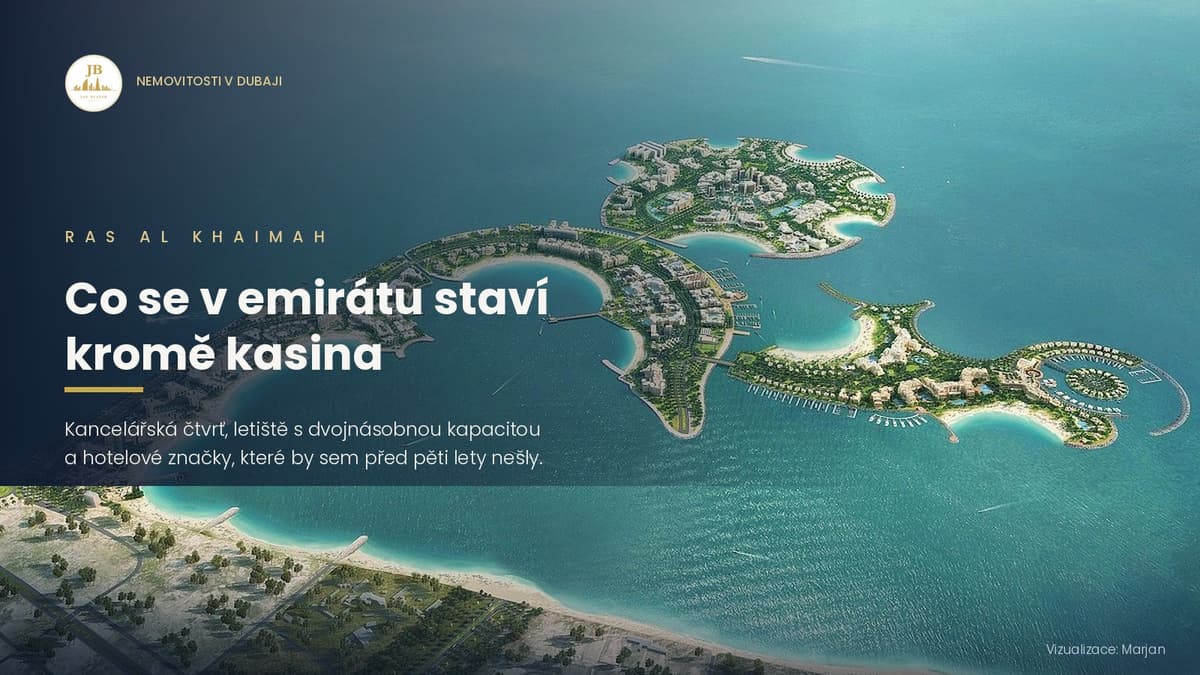 Ras Al Khaimah: co se v emirátu staví kromě kasina